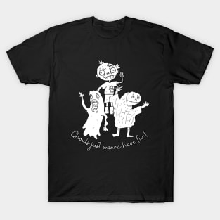 Ghouls Just Wanna Have Fun! Silly Halloween Graphic T-Shirt